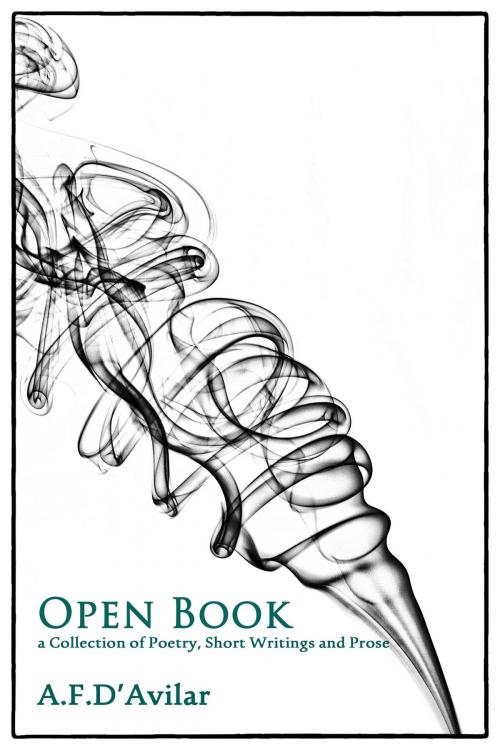 Cover of the book Open Book by A. F. D'Avilar, Self Published