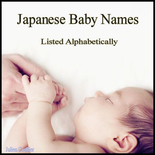 Cover of the book Japanese Baby Names by Julien Coallier, Archetype Publishing