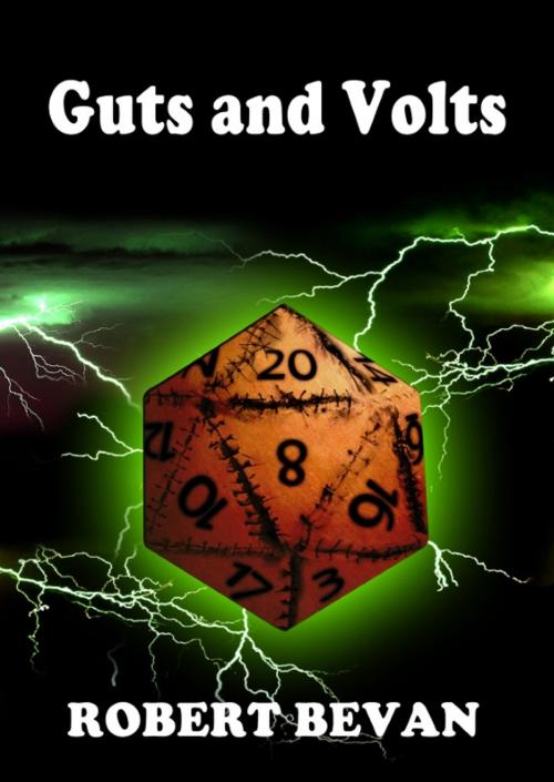 Cover of the book Guts and Volts by Robert Bevan, Robert Bevan