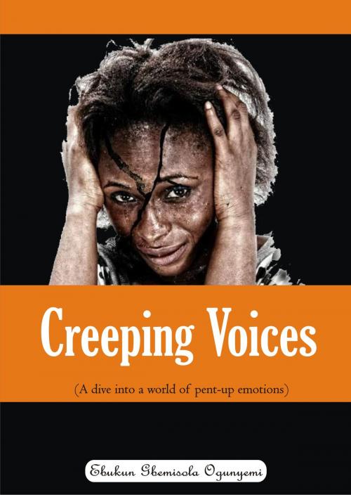Cover of the book Creeping Voices by Ebukun Gbemisola Ogunyemi, Self