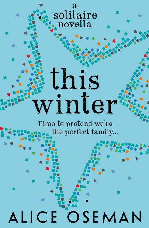 Cover of the book This Winter (A Solitaire novella) by Alice Oseman, HarperCollins Publishers