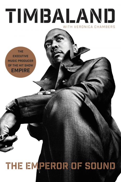 Cover of the book The Emperor of Sound by Timbaland, Veronica Chambers, Amistad