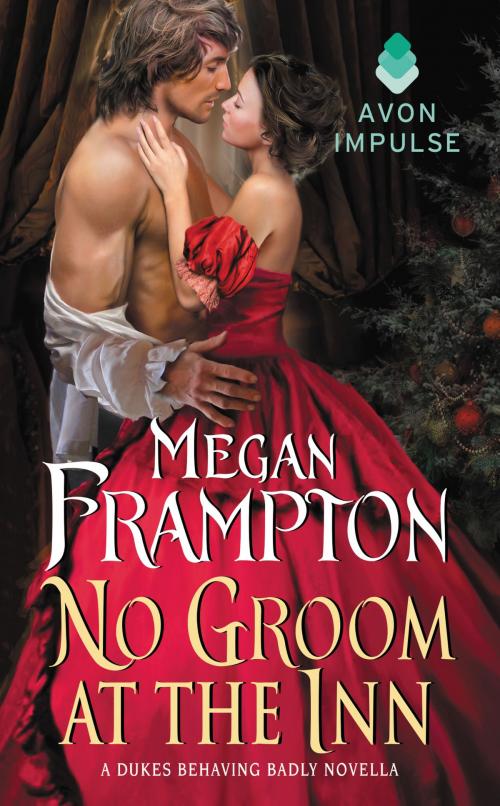 Cover of the book No Groom at the Inn by Megan Frampton, Avon Impulse