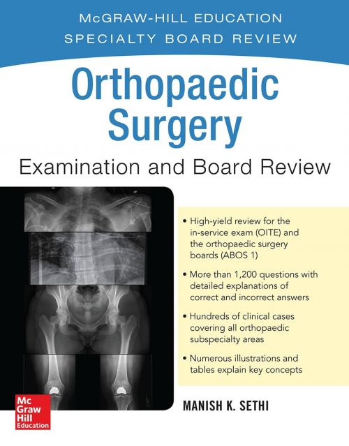 Cover of the book Orthopaedic Surgery Examination and Board Review by Manish K. Sethi, McGraw-Hill Education