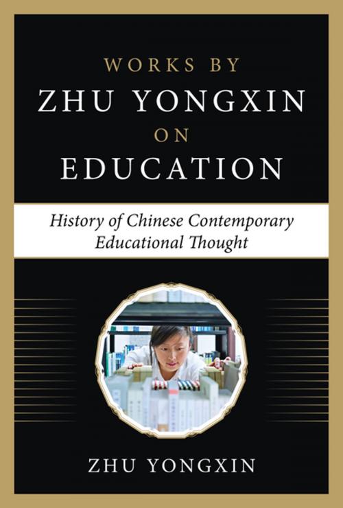 Cover of the book The History of Chinese Contemporary Educational Thoughts by Zhu Yongxin, McGraw-Hill Education