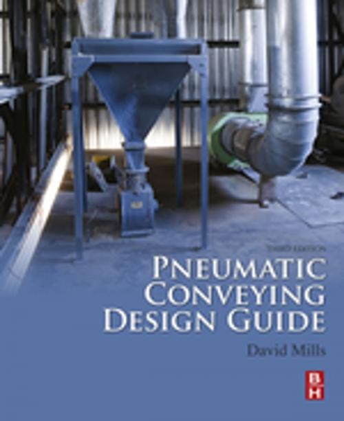 Cover of the book Pneumatic Conveying Design Guide by David Mills, Dip Tech (Eng), PhD, CEng, MIMechE, Elsevier Science