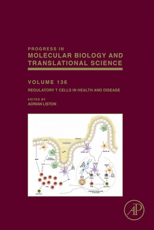Cover of the book Regulatory T Cells in Health and Disease by Adrian Liston, Elsevier Science
