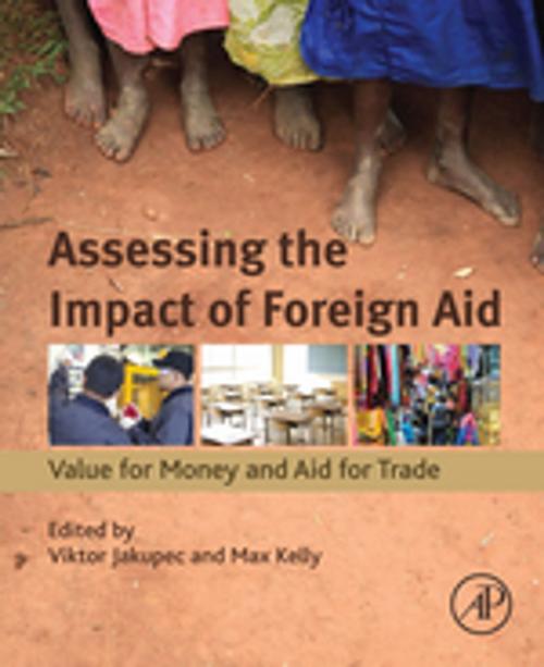 Cover of the book Assessing the Impact of Foreign Aid by , Elsevier Science