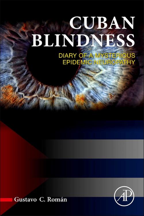 Cover of the book Cuban Blindness by Gustavo C. Román, Elsevier Science
