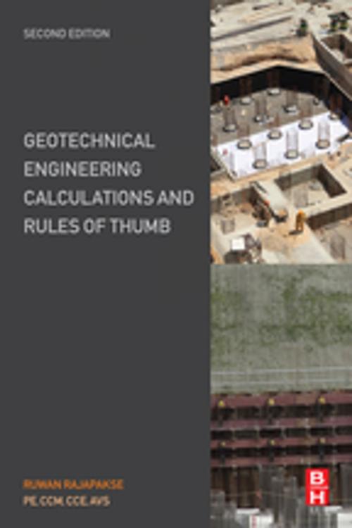 Cover of the book Geotechnical Engineering Calculations and Rules of Thumb by Ruwan Abey Rajapakse, Elsevier Science