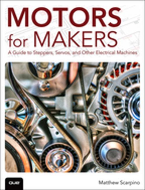 Cover of the book Motors for Makers by Matthew Scarpino, Pearson Education