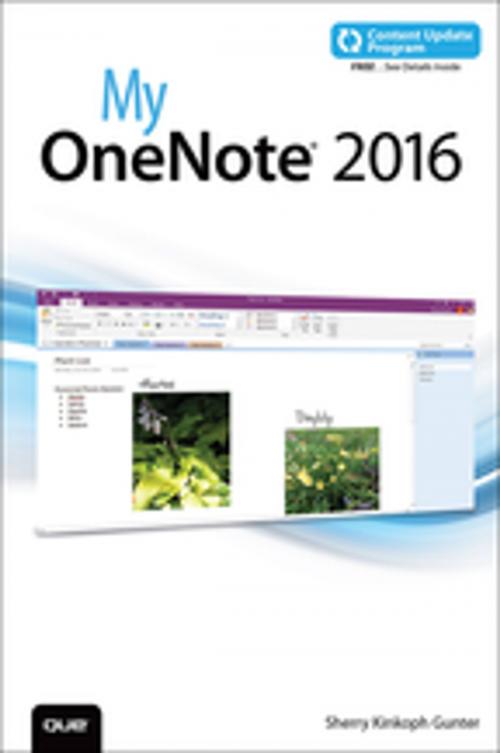 Cover of the book My OneNote 2016 (includes Content Update Program) by Sherry Kinkoph Gunter, Pearson Education