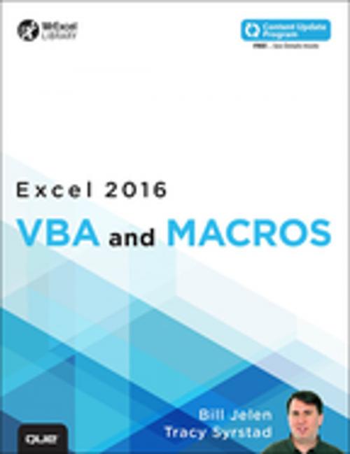 Cover of the book Excel 2016 VBA and Macros (includes Content Update Program) by Bill Jelen, Tracy Syrstad, Pearson Education