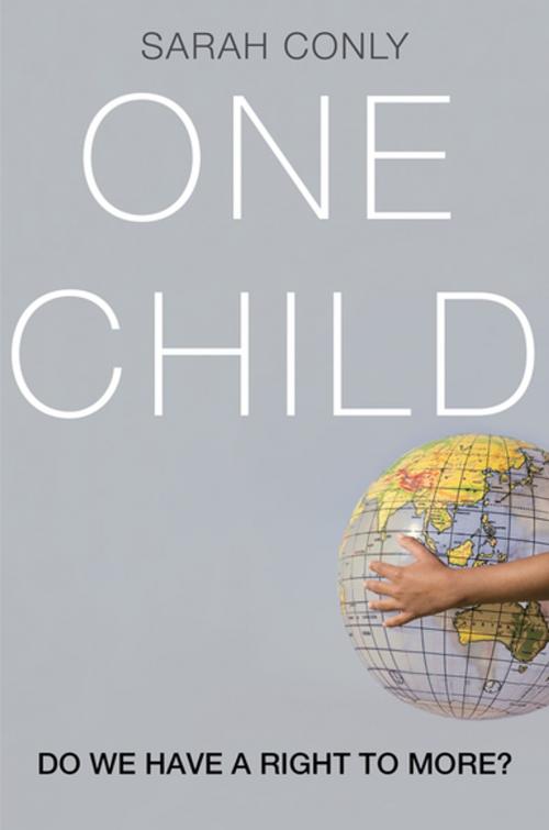 Cover of the book One Child by Sarah Conly, Oxford University Press