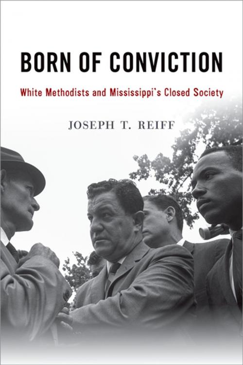 Cover of the book Born of Conviction by Joseph T. Reiff, Oxford University Press