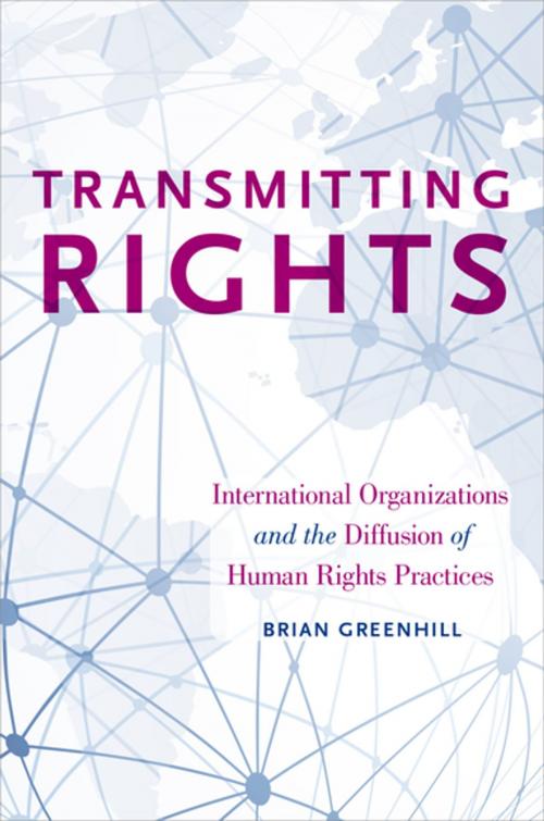 Cover of the book Transmitting Rights by Brian Greenhill, Oxford University Press
