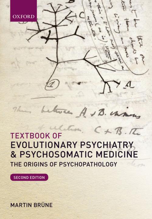 Cover of the book Textbook of Evolutionary Psychiatry and Psychosomatic Medicine by Martin Brüne, OUP Oxford