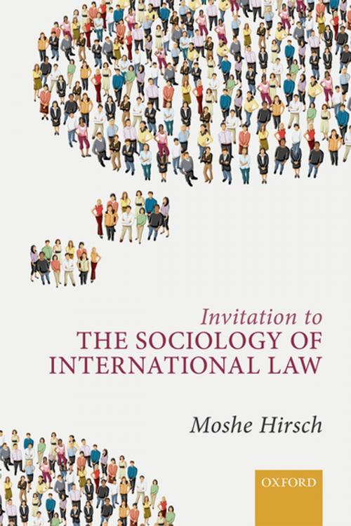Cover of the book Invitation to the Sociology of International Law by Moshe Hirsch, OUP Oxford