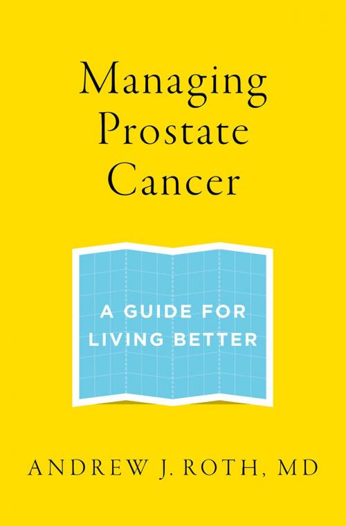 Cover of the book Managing Prostate Cancer by Andrew J. Roth, Oxford University Press