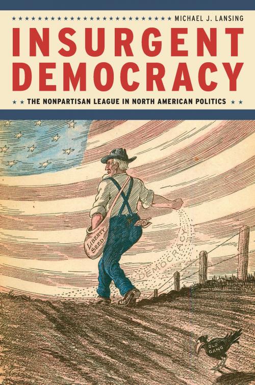Cover of the book Insurgent Democracy by Michael J. Lansing, University of Chicago Press
