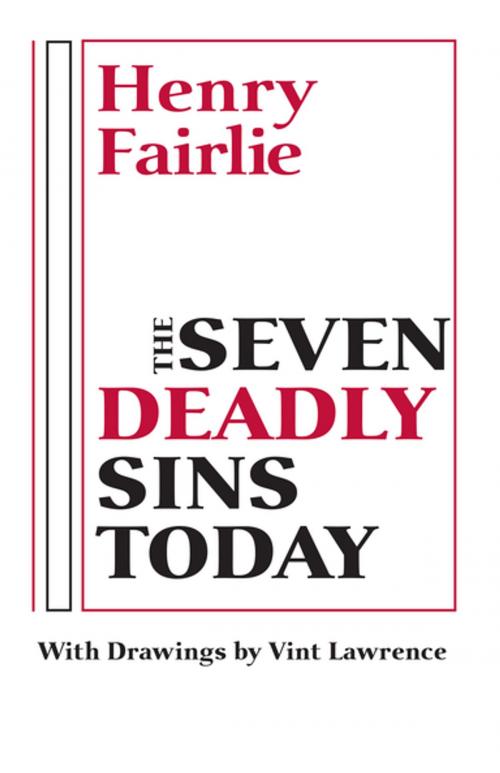 Cover of the book The Seven Deadly Sins Today by Henry Fairlie, University of Notre Dame Press