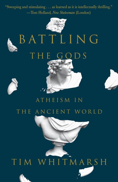 Cover of the book Battling the Gods by Tim Whitmarsh, Knopf Doubleday Publishing Group