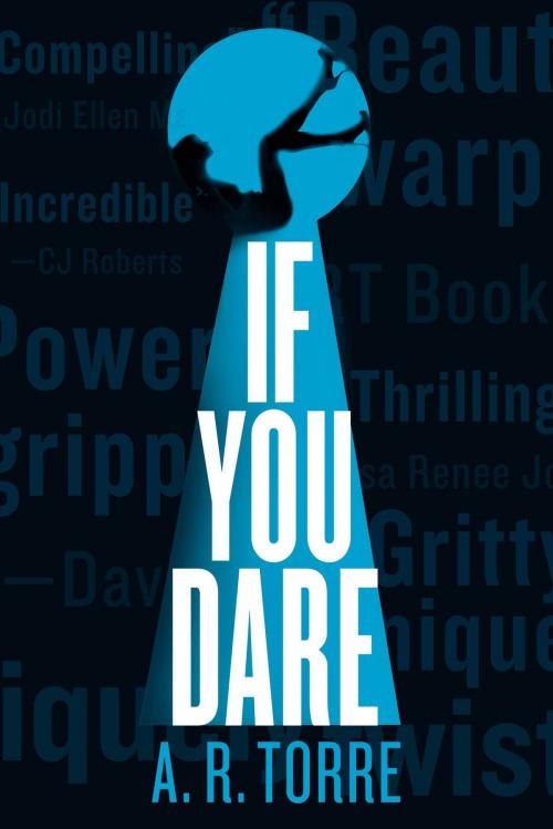 Cover of the book If You Dare by A. R. Torre, Alessandra Torre, Orbit
