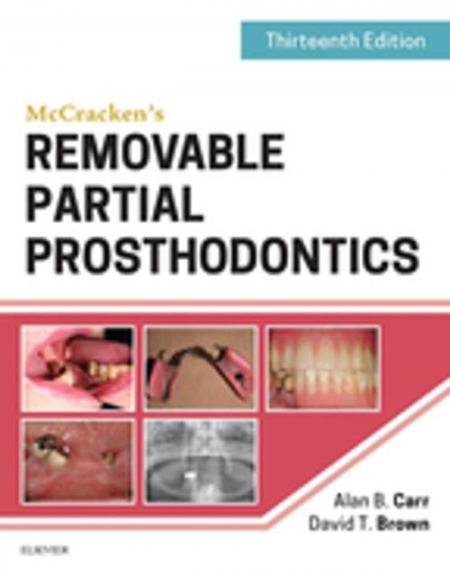 Cover of the book McCracken's Removable Partial Prosthodontics - E-Book by Alan B. Carr, DMD, MS, David T. Brown, DDS, MS, Elsevier Health Sciences