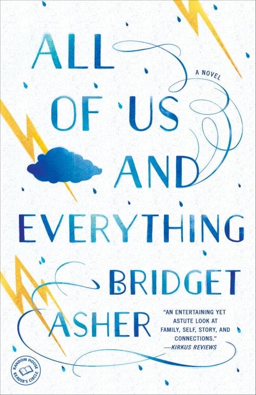 Cover of the book All of Us and Everything by Bridget Asher, Random House Publishing Group