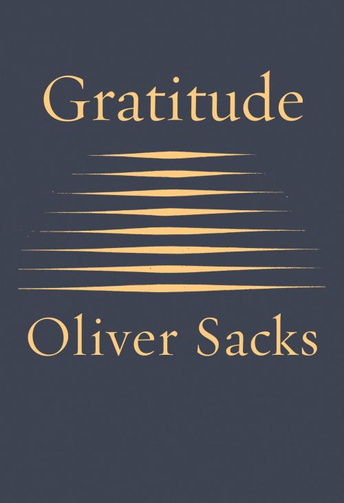 Cover of the book Gratitude by Oliver Sacks, Knopf Doubleday Publishing Group