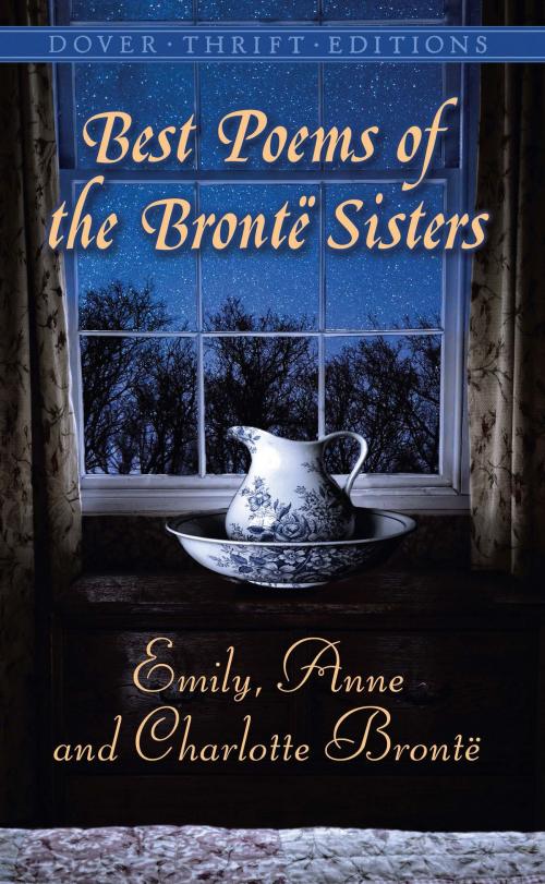 Cover of the book Best Poems of the Brontë Sisters by Emily, Anne, and Charlotte Brontë, Dover Publications