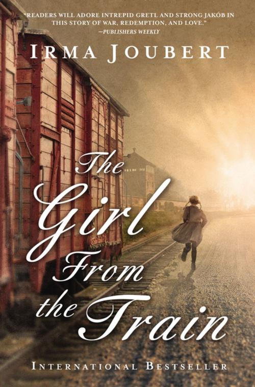 Cover of the book The Girl From the Train by Irma Joubert, Thomas Nelson