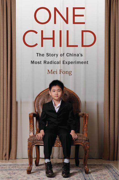 Cover of the book One Child by Mei Fong, HMH Books