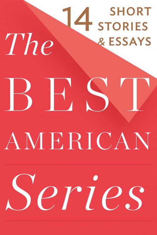 Cover of the book The Best American Series by Houghton Mifflin Harcourt, HMH Books