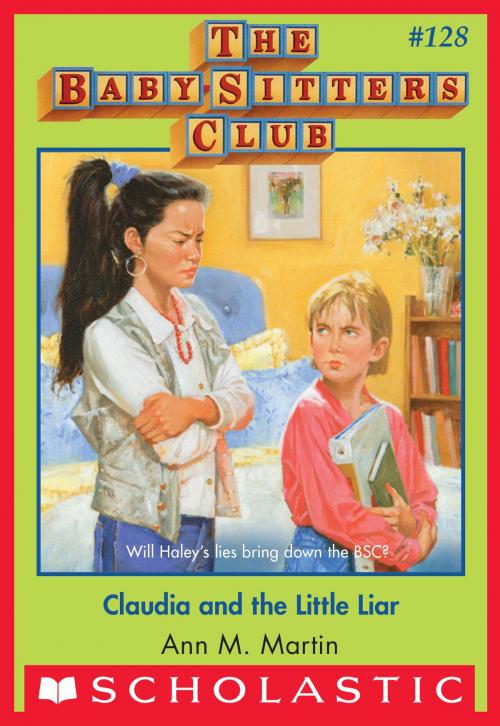 Cover of the book Claudia and the Little Liar (The Baby-Sitters Club #128) by Ann M. Martin, Scholastic Inc.