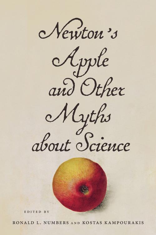 Cover of the book Newton's Apple and Other Myths about Science by , Harvard University Press