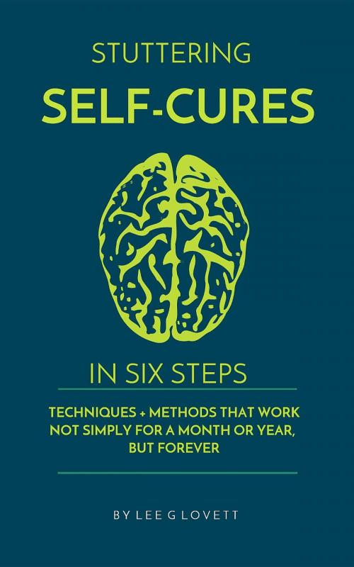 Cover of the book STUTTERING SELF-CURES by LEE G LOVETT, Jaxon Global Marketing, Inc.