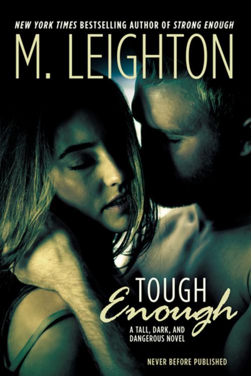 Cover of the book Tough Enough by M. Leighton, Penguin Publishing Group