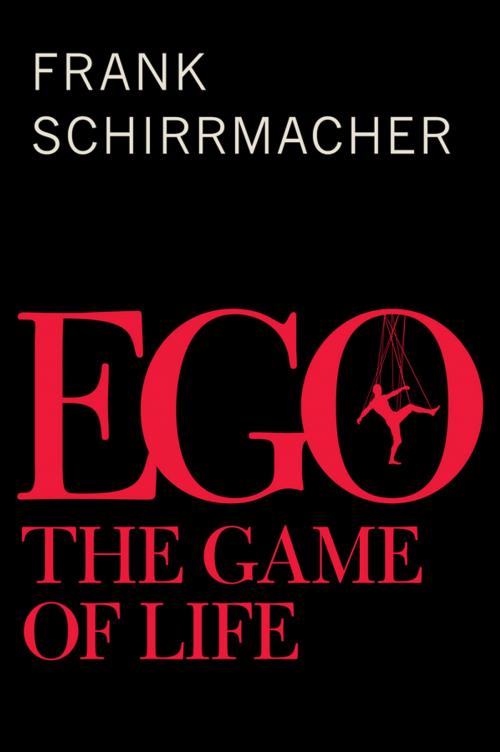 Cover of the book Ego by Frank Schirrmacher, Wiley