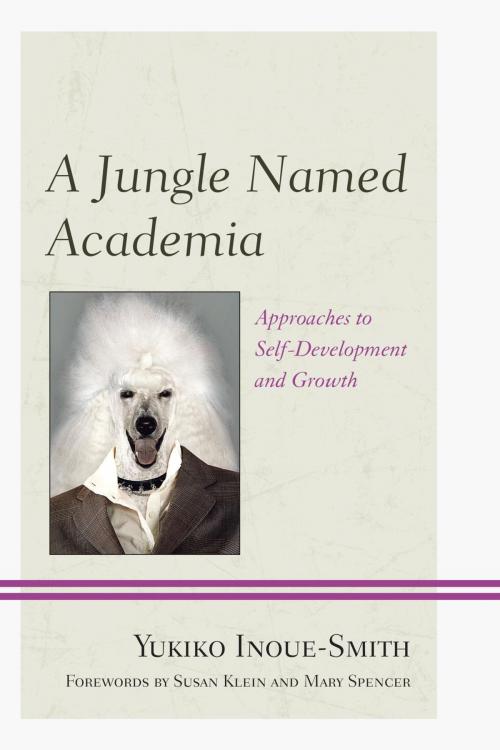Cover of the book A Jungle Named Academia by Yukiko Inoue-Smith, Hamilton Books