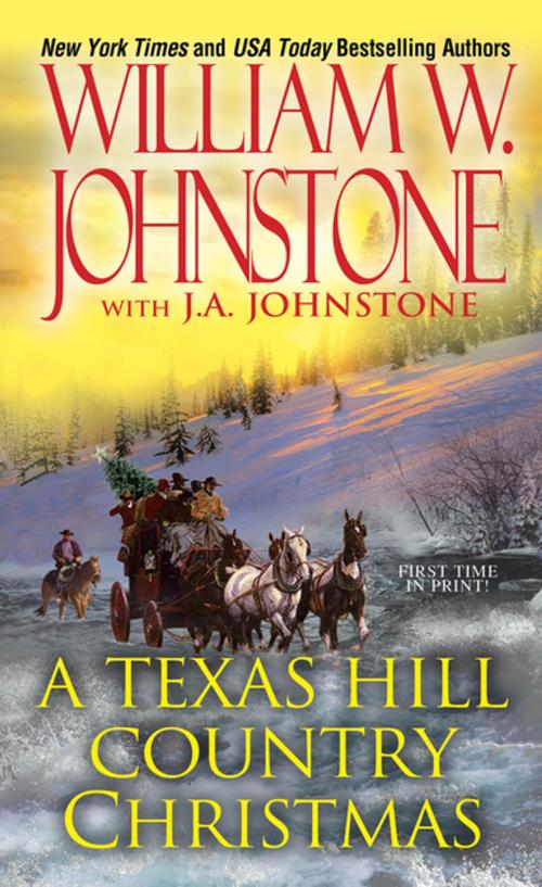 Cover of the book A Texas Hill Country Christmas by William W. Johnstone, J.A. Johnstone, Pinnacle Books