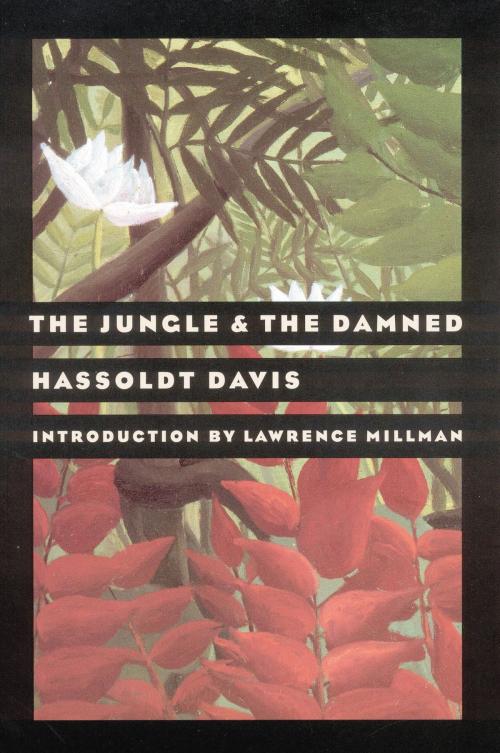 Cover of the book The Jungle and the Damned by Hassoldt Davis, UNP - Bison Books