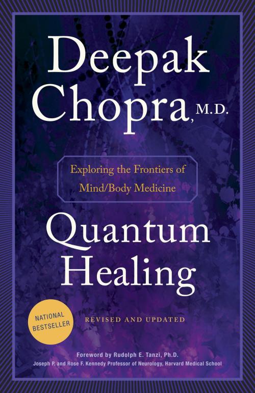 Cover of the book Quantum Healing (Revised and Updated) by Deepak Chopra, M.D., Random House Publishing Group