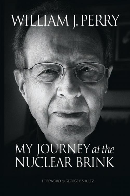 Cover of the book My Journey at the Nuclear Brink by William Perry, Stanford University Press