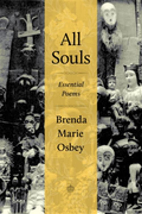 Cover of the book All Souls by Brenda Marie Osbey, LSU Press