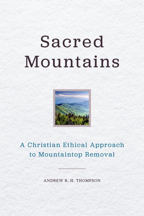 Cover of the book Sacred Mountains by Andrew R. H. Thompson, The University Press of Kentucky