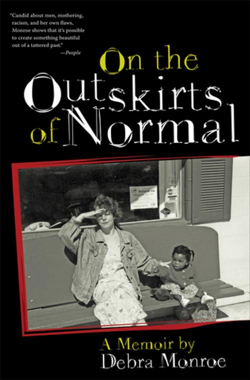 Cover of the book On the Outskirts of Normal by Debra Monroe, University of Georgia Press