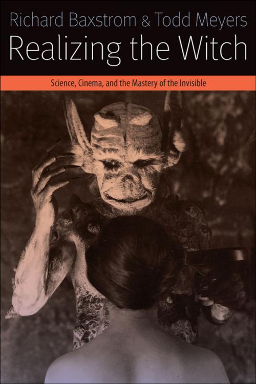 Cover of the book Realizing the Witch by Richard Baxstrom, Todd Meyers, Fordham University Press