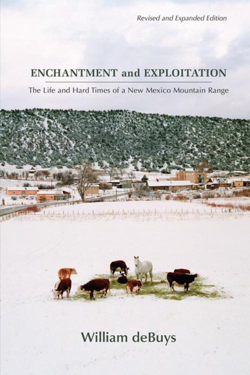 Cover of the book Enchantment and Exploitation by William deBuys, University of New Mexico Press