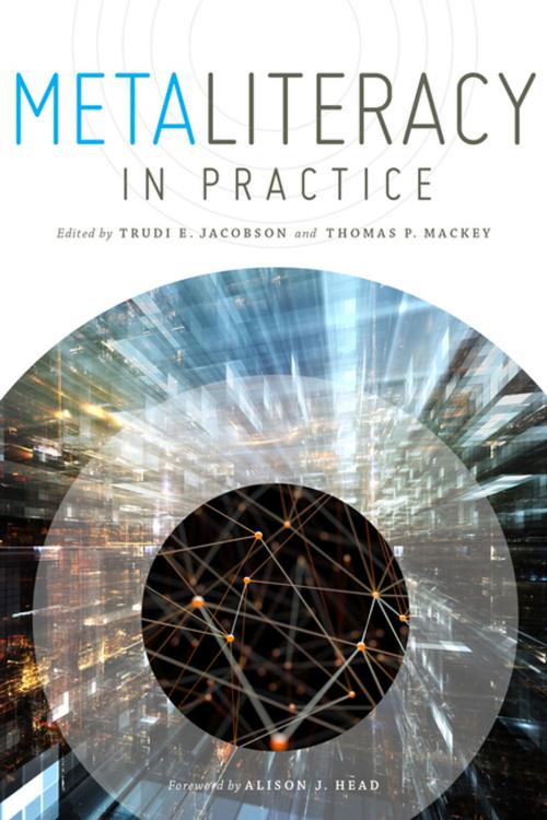 Cover of the book Metaliteracy in Practice by Trudi E. Jacobson, American Library Association
